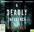 A Deadly Influence (MP3)