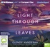 The Light Through the Leaves (MP3)