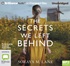The Secrets We Left Behind (MP3)