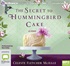 The Secret to Hummingbird Cake (MP3)