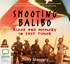 Shooting Balibo: Blood and Memory in East Timor