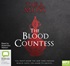 The Blood Countess (MP3)