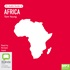 Africa: An Audio Guide (MP3)