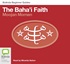 The Baha'i Faith (MP3)