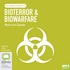 Bioterror and Biowarfare: An Audio Guide (MP3)