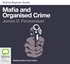 Mafia and Organised Crime (MP3)