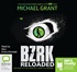 BZRK Reloaded (MP3)