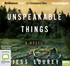 Unspeakable Things (MP3)