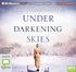 Under Darkening Skies (MP3)