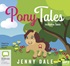 Pony Tales Volume 2 (MP3)