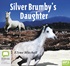 The Silver Brumby's Daughter (MP3)