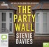 The Party Wall (MP3)