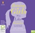 Raising Girls Who Like Themselves: In a World That Tells Them They're Flawed (MP3)