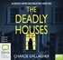The Deadly Houses (MP3)