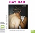 Gay Bar: Why We Went Out (MP3)