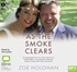 As the Smoke Clears (MP3)