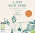 A Zero Waste Family: In Thirty Days (MP3)