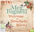 Welcome To Nowhere River (MP3)