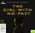 The Girl with No Past (MP3)