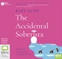 The Accidental Soberista: Discover the unexpected bliss of an alcohol-free life (MP3)