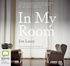 In My Room: The Recovery Journey as Encountered by a Psychiatrist