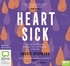 Heartsick: Three Stories About Love And Loss, And What Happens In Between (MP3)