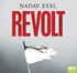 Revolt: The Worldwide Uprising Against Globalization (MP3)