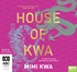 House of Kwa (MP3)