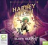 Harley Hitch and the Iron Forest (MP3)