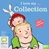 I Love My ... Collection (MP3)