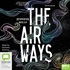 The Airways (MP3)