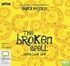 The Broken Spell (MP3)