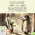 Skunk and Badger (MP3)