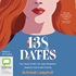 138 Dates: The True Story of One Woman's Search for Everything