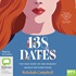 138 Dates: The True Story of One Woman's Search for Everything (MP3)