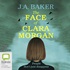 The Face of Clara Morgan