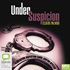 Under Suspicion (MP3)
