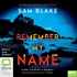 Remember My Name (MP3)
