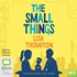 The Small Things (MP3)