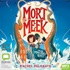 Mort the Meek and the Monstrous Quest (MP3)