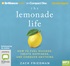 The Lemonade Life (MP3)